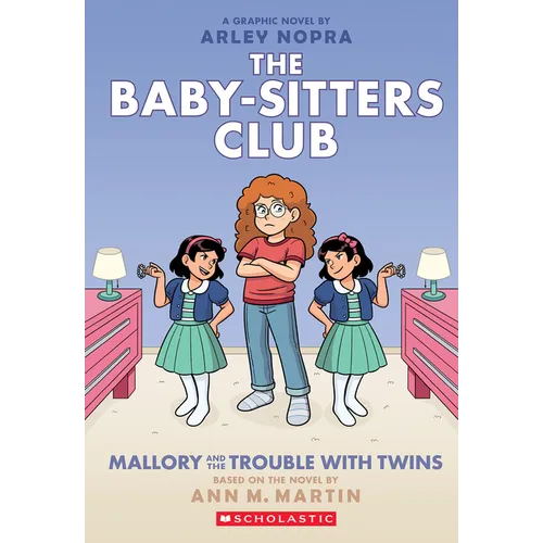 Mallory and the Trouble with Twins: A Graphic Novel (the Baby-Sitters Club #17): Volume 17