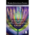 Judaism's Life-Changing Ideas: A Weekly Reading of the Jewish Bible