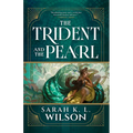 The Trident and the Pearl