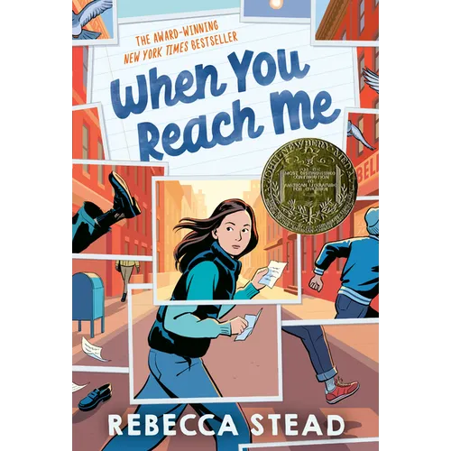 When You Reach Me: (Newbery Medal Winner)