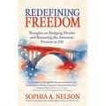Redefining Freedom