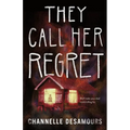 They Call Her Regret
