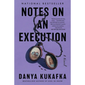 Notes on an Execution