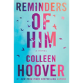 Reminders of Him