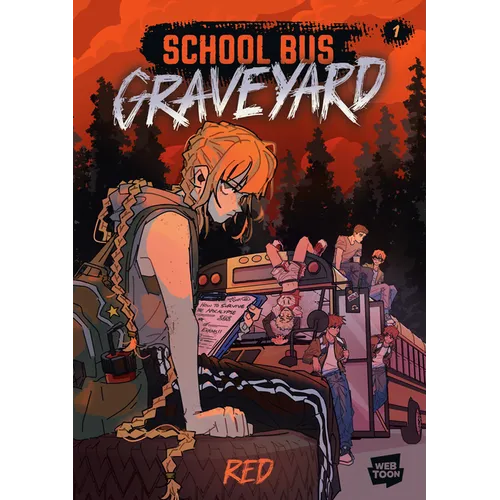 School Bus Graveyard, Volume 1