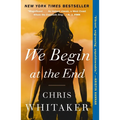 We Begin at the End
