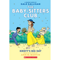 Kristy's Big Day: A Graphic Novel (the Baby-Sitters Club #6): Volume 6