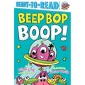 Beep Bop Boop!: Ready-To-Read Pre-Level 1