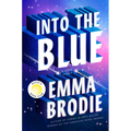 Into the Blue: Reese's Book Club: A Love Story