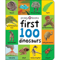 First 100 Dinosaurs: A Padded Book--Perfect for Little Hands to Hold