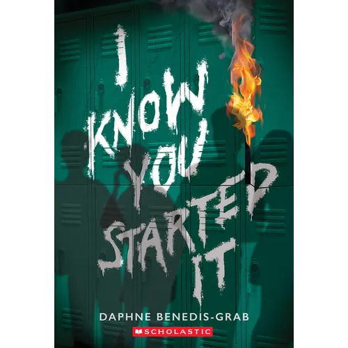 I Know You Started It (a Secrets & Lies Novel)