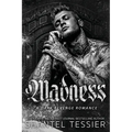Madness