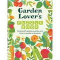 Garden Lover's Puzzle Book: Packed with Quizzes, Puzzles, and Trivia for Garden Enthusiasts