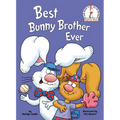 Best Bunny Brother Ever