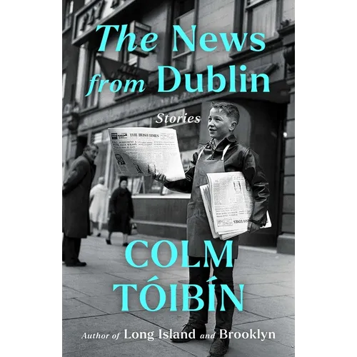 The News from Dublin: Stories