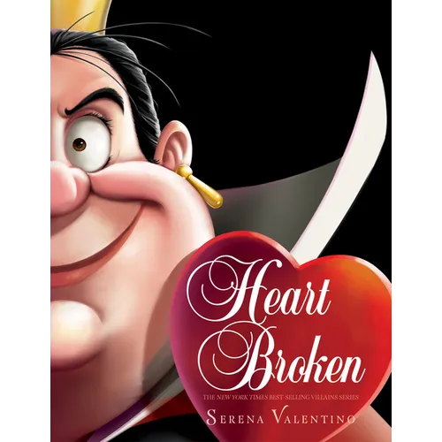 Heartbroken: A Tale of the Angry Queen