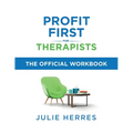 Profit First for Therapists: The Official Workbook