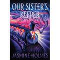Our Sister's Keeper