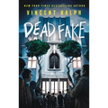Dead Fake: A Bleak Haven Novel