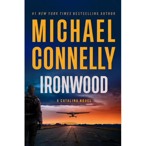 Ironwood: A Catalina Novel