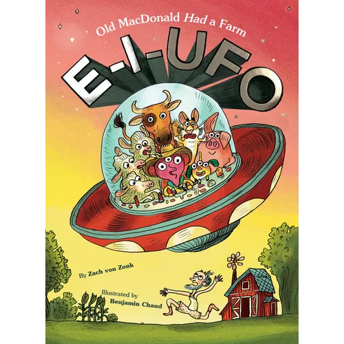 E-I-UFO: Old MacDonald Had a Farm