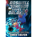 Roswell Johnson Saves the Galaxy!