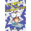 Fly Guy vs. the Flyswatter! (Fly Guy #10): Volume 10