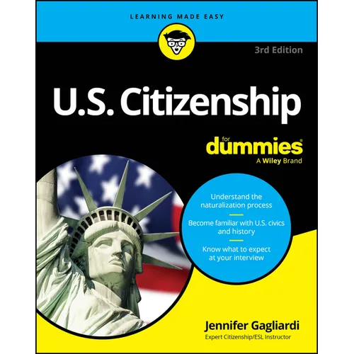 U.S. Citizenship for Dummies