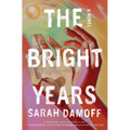 The Bright Years