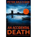 An Accidental Death