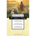 The Shepherd Trilogy: A Shepherd Looks at the 23rd Psalm, a Shepherd Looks at the Good Shepherd, a Shepherd Looks at the Lamb of God