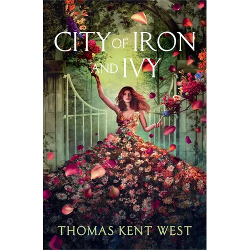 City of Iron and Ivy