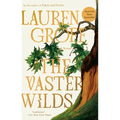 The Vaster Wilds