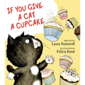 If You Give a Cat a Cupcake