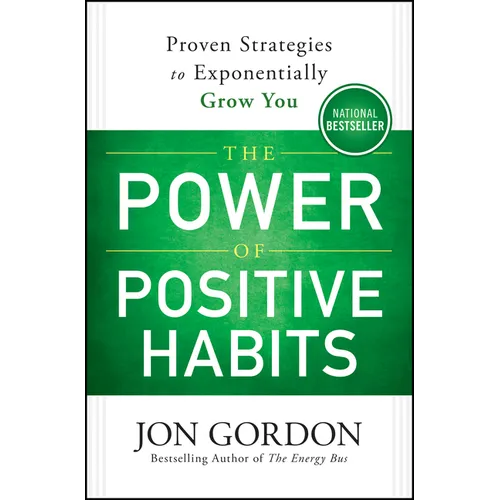 The Power of Positive Habits