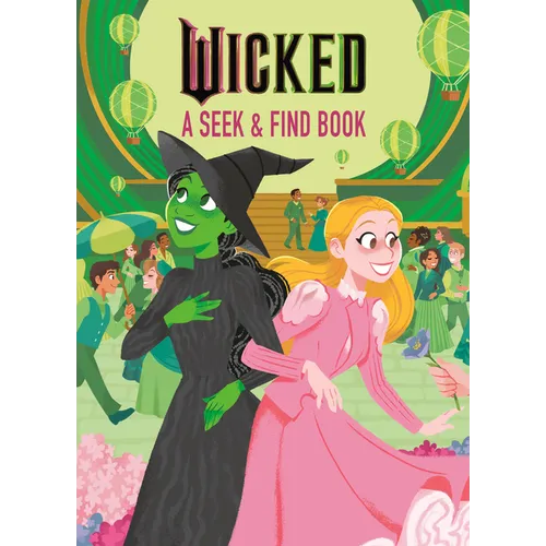 Wicked a Seek & Find Book (Universal Pictures' Wicked)
