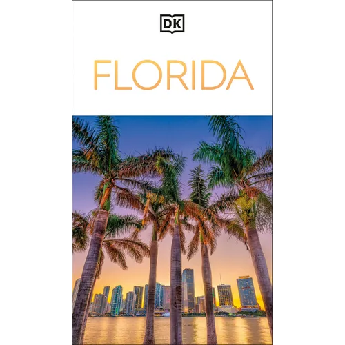 DK Florida: Must-See Sights. Culture & History. Detailed Maps & Tours. Covers Orlando, Miami, Key West, & More