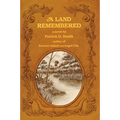 A Land Remembered