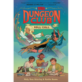 Dungeons & Dragons: Dungeon Club: Roll Call: A Graphic Novel
