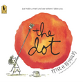 The Dot: (A Creative Growth Storybook Boosting Confidence, Artistic Expression, and Emotional Intelligence Through Imagination - For Kids Ages 5-9 in