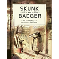 Skunk and Badger