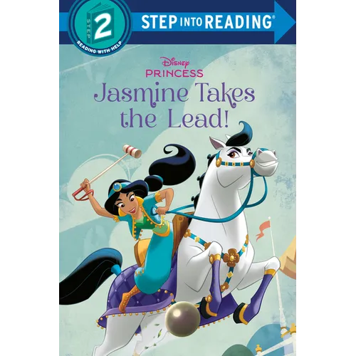 Jasmine Takes the Lead! (Disney Princess)