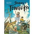 Journey to Tomioka: A Graphic Novel