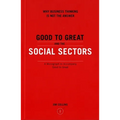Good to Great and the Social Sectors