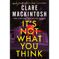 It's Not What You Think