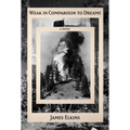 Weak in Comparison to Dreams