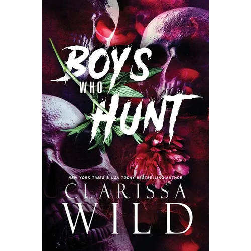 Boys Who Hunt: Dark RH Bully Romance