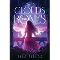 Amid Clouds and Bones