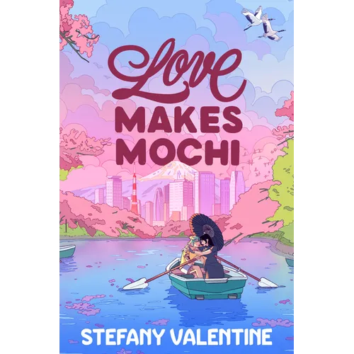Love Makes Mochi
