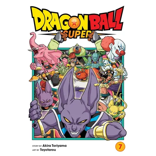 Dragon Ball Super, Vol. 7: Universe Survival! the Tournament of Power Begins!!